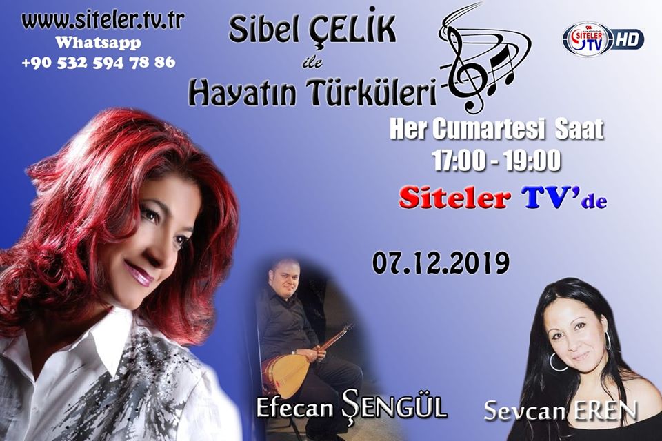 Hayatın Türküleri_Sibel çelik_Sevcan Eren_Efecan ŞENGÜL_Siteler tv