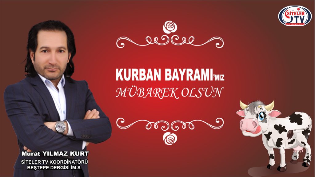 Murat Yılmaz Kurt Kurban Bayramı Kutlaması ...07-2022 Murat Yılmaz Kurt Kurban Bayramı Kutlaması_SİTELER TV