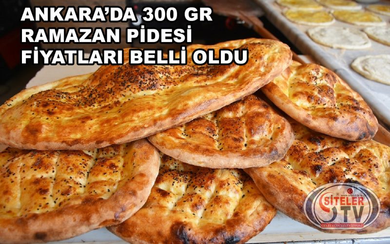 ANKESOB Başkanı Mehmet Yiğiner: Ankara'da 300 gram Ramazan pidesi Fiyatları...