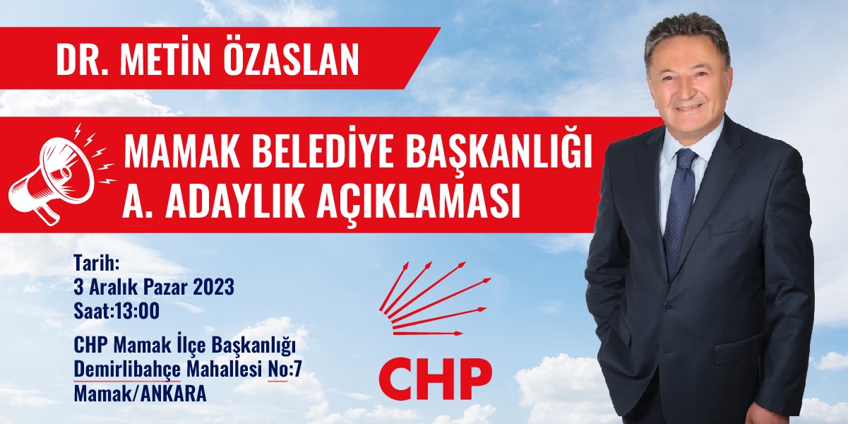 Mamak Belediye Başkanlığı için yola …2023
