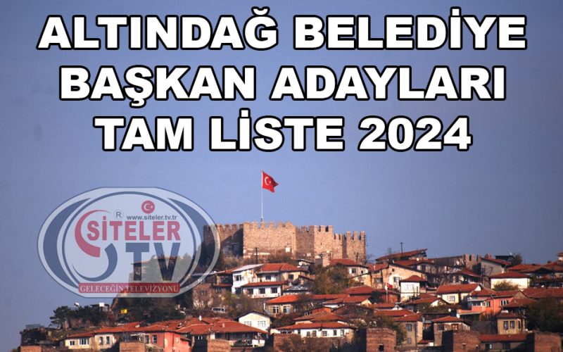 Altındağ belediye başkan adayları_Siteler TV
