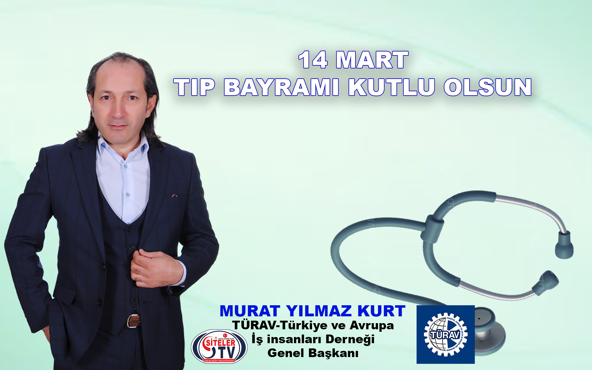 Murat Yılmaz Kurt un 14 Mart Tıp Bayramı Mesajı …2025
