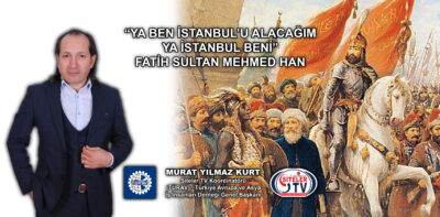 29 Mayıs 1453 İstanbul un Fethi Kutlu Olsun_Siteler TV