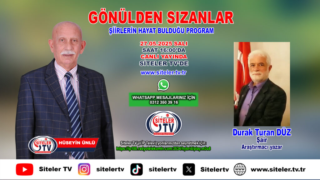 Hüseyin Ünlü ile Gönülden Sızanlar Şiir Programı..2025 Hüseyin Ünlü Gönülden Sızanlar Şiir Programı_Durak Turan Düz_Siteler TV