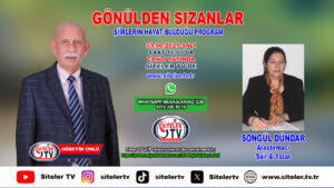 Hüseyin Ünlü Gönülden Sızanlar Şiir Programı_Songül Dündar_Siteler TV