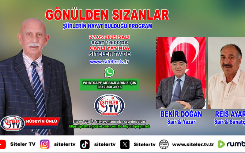 Hüseyin Ünlü Gönülden Sızanlar_Şair Bekir Doğan_Reis Ayar_Siteler TV