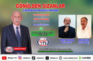Hüseyin Ünlü Gönülden Sızanlar_Şair Rıfat Afacan_Reis Ayar_Siteler TV