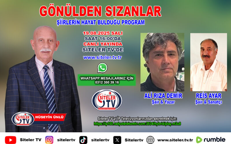 Hüseyin Ünlü Gönülden Sızanlar_Şair Ali Rıza DEMİR_Reis Ayar_Siteler TV