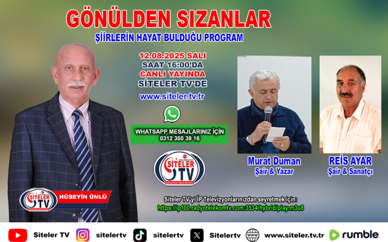 Hüseyin Ünlü Gönülden Sızanlar_Şair Murat Duman_Reis Ayar_Siteler TV