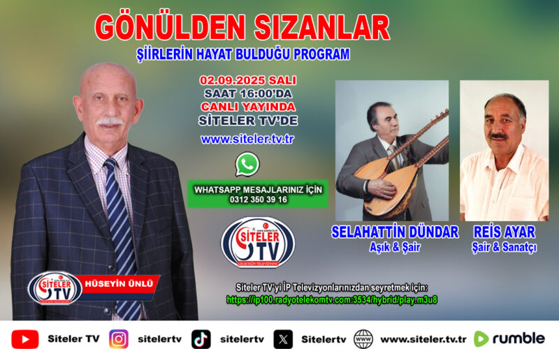 Şair Hüseyin Ünlü_Gönülden Sızanlar_Aşık Selehattin Dündar_Reis Ayar_Siteler TV