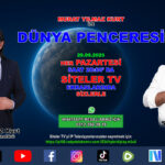 Murat YILMAZ Kurt ile Dünya penceresi 72. Bölüm_Siteler TV