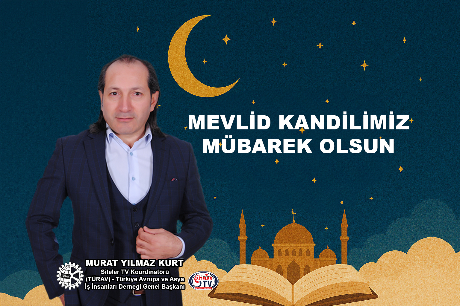 TÜRAV Genel Başkanı Murat Yılmaz Kurt’tan Mevlid Kandili_Siteler TV