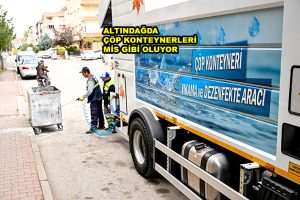 ALTINDAĞDA ÇÖP KONTEYNERLERİ_VEYSEL TİRYAKİ_SİTELER TV