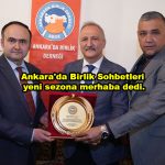 Ankara da Birlik Sohbetleri yeni sezona merhaba dedi_Siteler TV