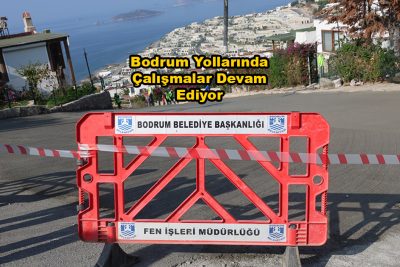 Bodrum Yollarında Çalışmalar Devam Ediyor_Siteler TV