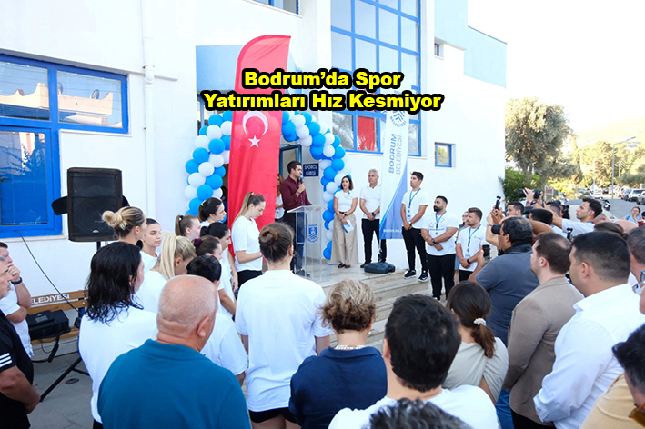 Bodrum’da Spor Yatırımları Hız Kesmiyor _Siteler TV