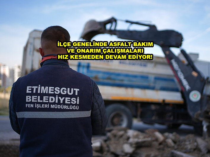 İLÇE GENELİNDE ASFALT BAKIM VE ONARIM ÇALIŞMALARI HIZ KESMEDEN DEVAM EDİYOR …2025