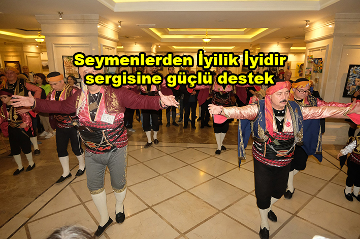 Seymenlerden İyilik İyidir sergisine…2025