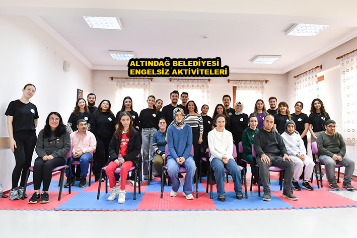 ALTINDAĞ BELEDİYESİ ENGELSİZ AKTİVİTELERİ…2025