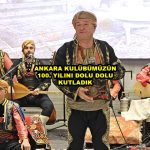 ANKARA KULÜBÜMÜZÜN 100. YILINI DOLU DOLU KUTLADIK_Siteler TV