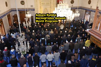 Ankara Kulübü Derneği'nden Anlamlı Mevlit_Siteler TV