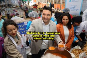 Bodrum da 12. Toprak Ana Günü ve Yerli Malı Haftası Kutlandı_Siteler TV