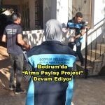 Bodrum da Atma Paylaş Projesi Devam Ediyor_Siteler TV