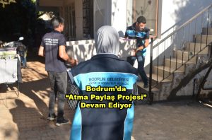 Bodrum da Atma Paylaş Projesi Devam Ediyor_Siteler TV
