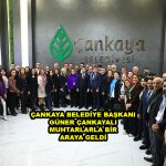 ÇANKAYA BELEDİYE BAŞKANI GÜNER ÇANKAYALI MUHTARLARLA BİR ARAYA GELDİ_Siteler TV