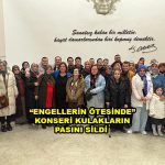 ENGELLERİN ÖTESİNDE KONSERİ KULAKLARIN PASINI SİLDİ_Siteler TV