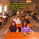 ALTINDAĞ BELEDİYESİ GENÇLERE KARİYER SEMİNERİ DÜZENLEDİ_Siteler TV