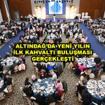 ALTINDAĞ’DA YENİ YILIN İLK KAHVALTI BULUŞMASI GERÇEKLEŞTİ_Siteler TV