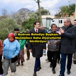 Bodrum Belediye Başkanı Mandalinci Saha Ziyaretlerini Sürdürüyor_Siteler TV