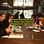 Bodrum Belediyesinde Üç Kuşak Mum Boyama Atölyesinde Buluştu_Siteler TV