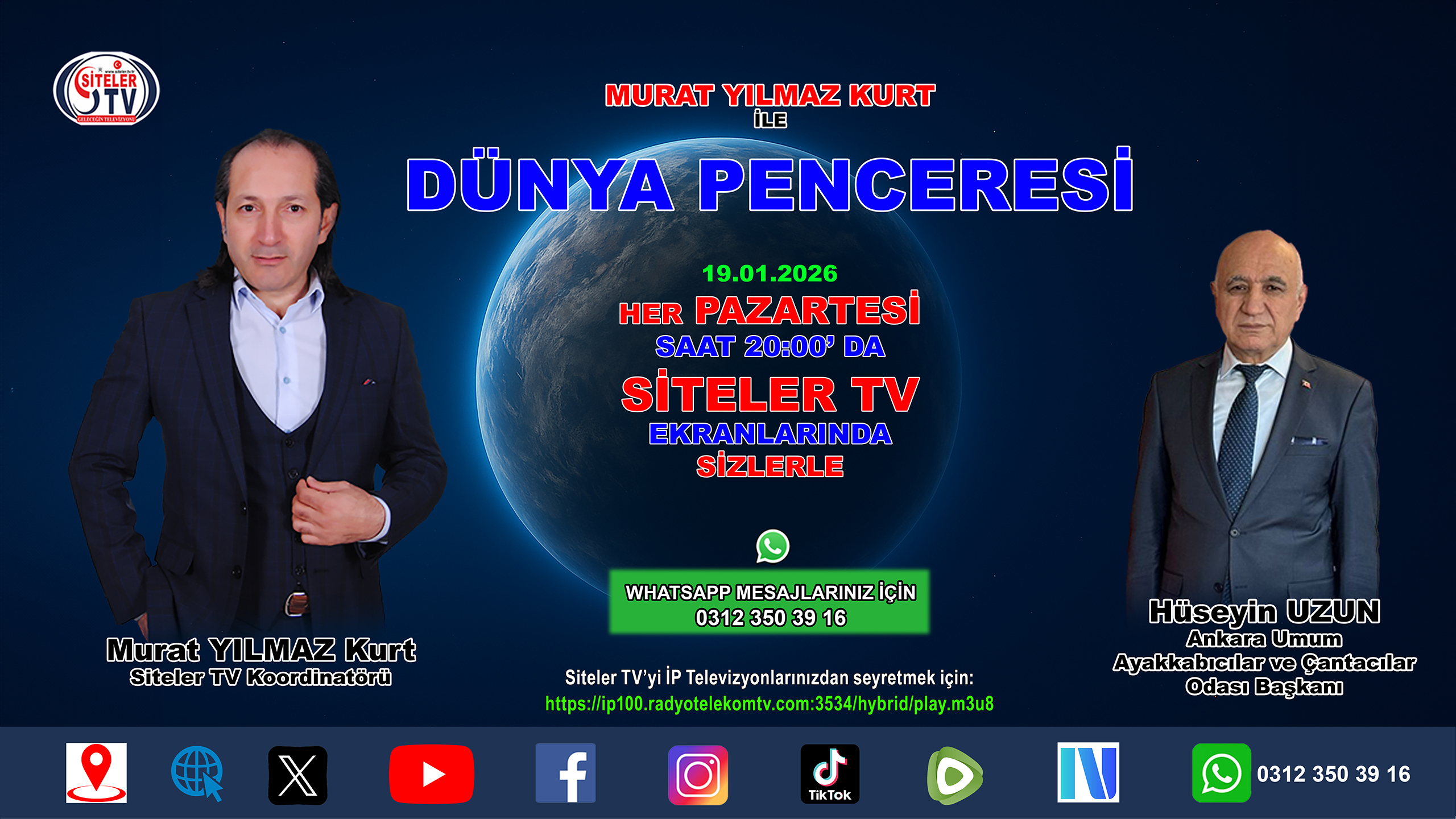 Murat Yılmaz Kurt ile Dünya Penceresi 85. Bölüm de Ankara Umum Ayakkabıcılar ve Çantacılar Odası Başkanı Hüseyin UZUN …2026