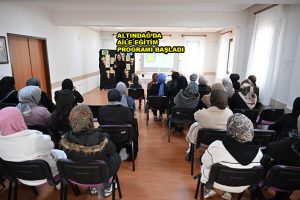 ALTINDAĞ’DA AİLE EĞİTİM PROGRAMI BAŞLADI_SİTELER TV