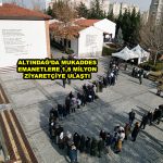 ALTINDAĞ’DA MUKADDES EMANETLERE 1,5 MİLYON ZİYARETÇİYE ULAŞTI_Siteler TV