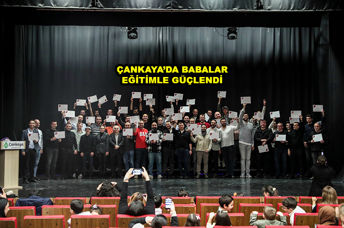 ÇANKAYA’DA BABALAR EĞİTİMLE GÜÇLENDİ_Siteler TV