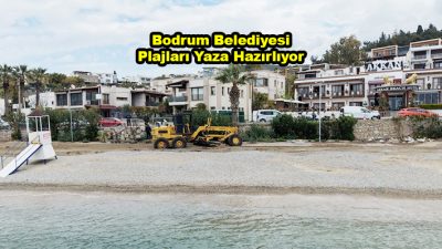 Bodrum Belediyesi Plajları Yaza Hazırlıyor_Siteler TV