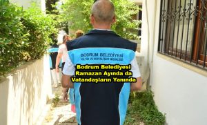 Bodrum Belediyesi Ramazan Ayında da Vatandaşların Yanında_Siteler TV