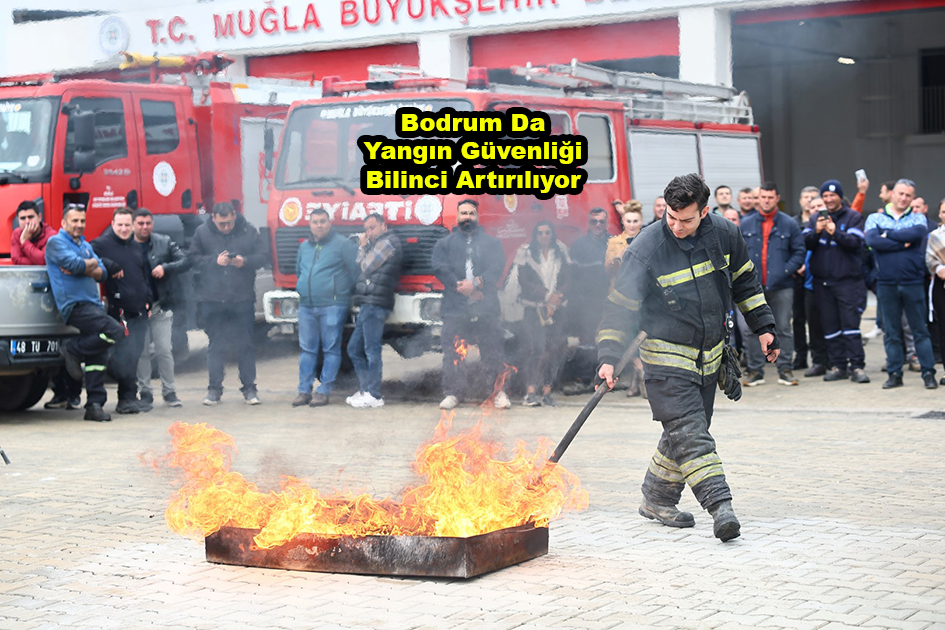 Bodrum Da Yangın Güvenliği Bilinci Artırılıyor_Siteler TV