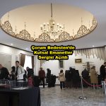 Çorum Bedesten de Kutsal Emanetler Sergisi Açıldı_Siteler TV