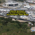 Bodrum Belediyesi Fen İşleri Ekiplerinden İlçe Genelinde Yoğun Mesai_Siteler TV