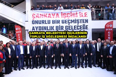 ÇANKAYA BELEDİYESİ İŞÇİLERİNİN TOPLU İŞ SÖZLEŞMESİ İMZALANDI_Siteler TV