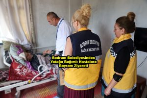 Bodrum Belediyesinden Yatağa Bağımlı Hastalara Bayram Ziyareti_Siteler TV