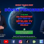 Dünya penceresi 92. Bölüm Konuğu Zafer Partisi Altındağ İlçe Başkanı Erden Sabri Öztürk_Siteler TV