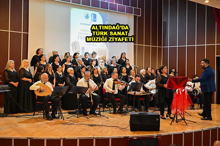 ALTINDAĞ DA TÜRK SANAT MÜZİĞİ ZİYAFETİ …2026