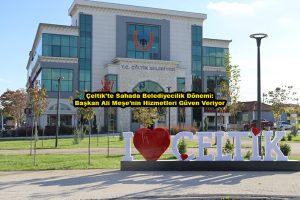 Çeltik'te Sahada Belediyecilik Dönemi Başkan Ali Meşe'nin Hizmetleri Güven Veriyor_Siteler TV