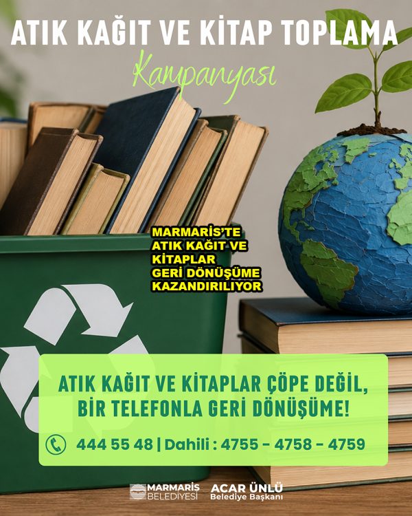 MARMARİS TE ATIK KAĞIT VE KİTAPLAR GERİ DÖNÜŞÜME KAZANDIRILIYOR_SİTELERTV
