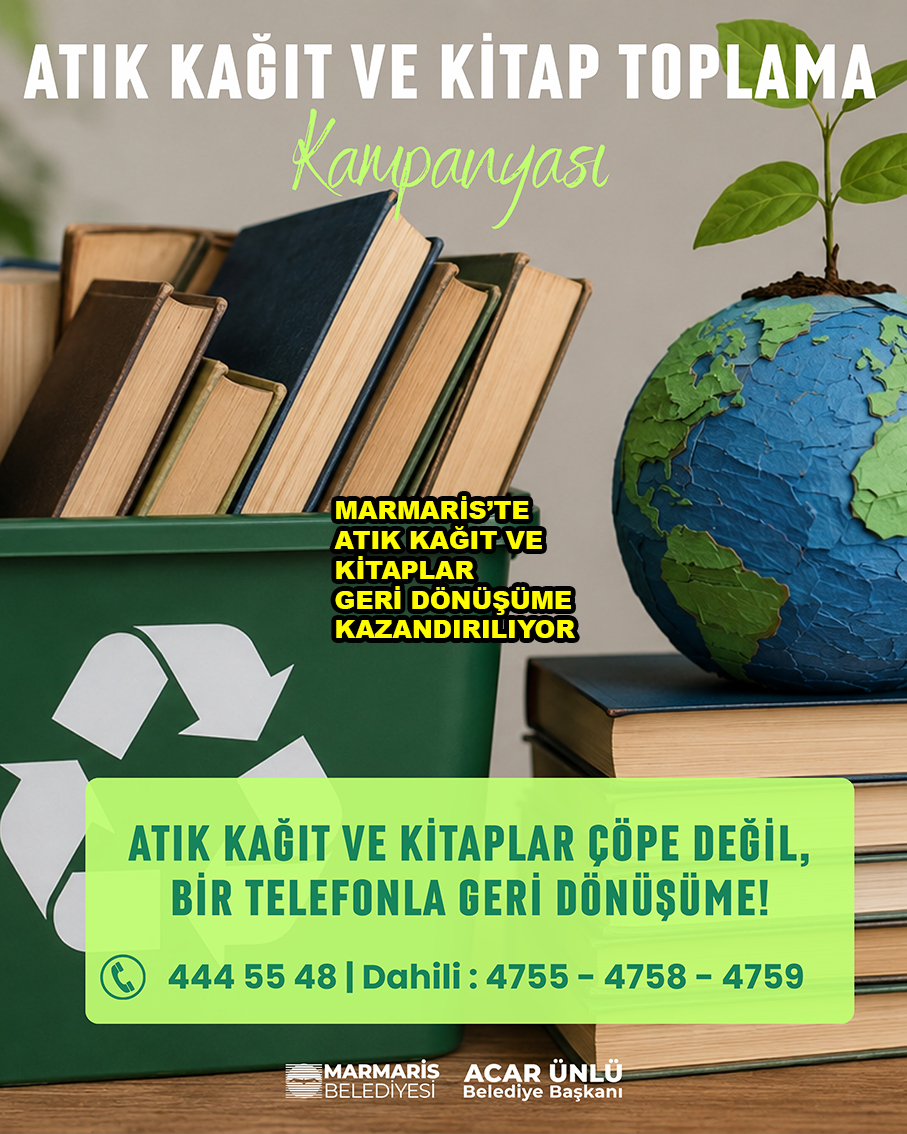 MARMARİS TE ATIK KAĞIT VE KİTAPLAR GERİ DÖNÜŞÜME KAZANDIRILIYOR…2026